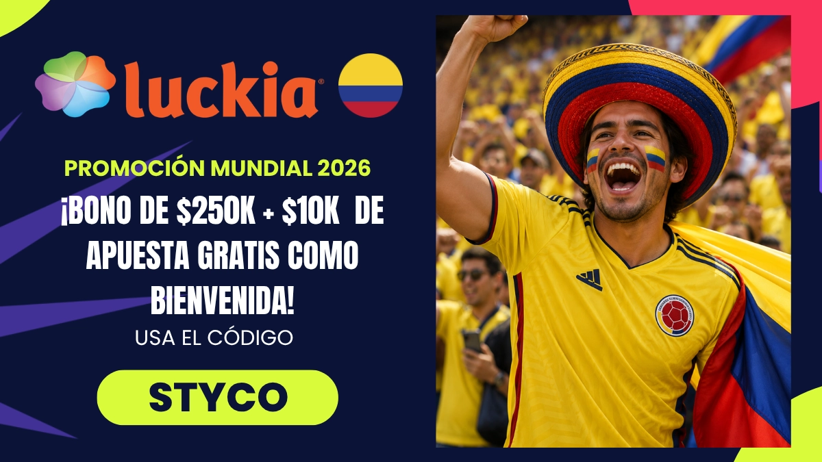 'Promoción del Mundial - Luckia - Bono de bienvenida'