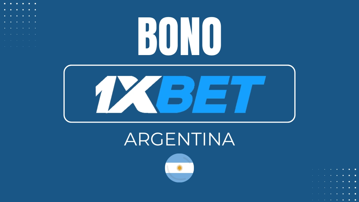 Bono de bienvenida 1xbet Argentina