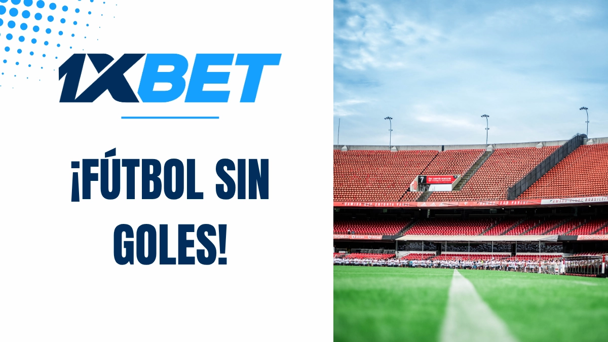 Promoción 1XBET Fútbol sin Goles
