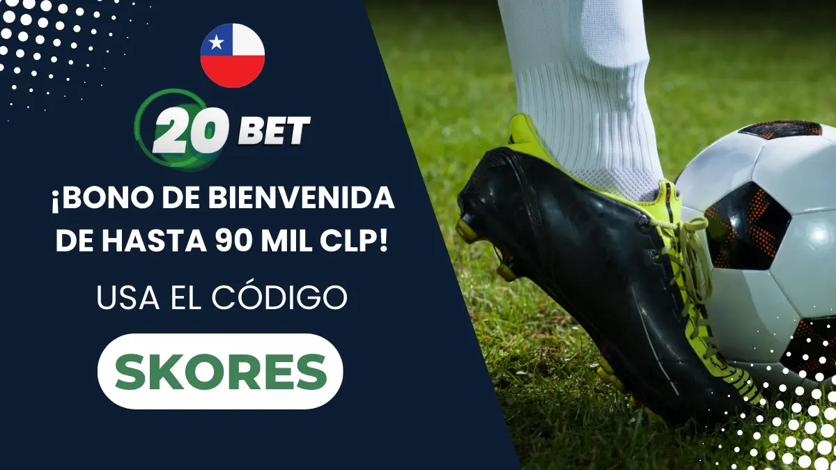 Bono 20bet Chile
