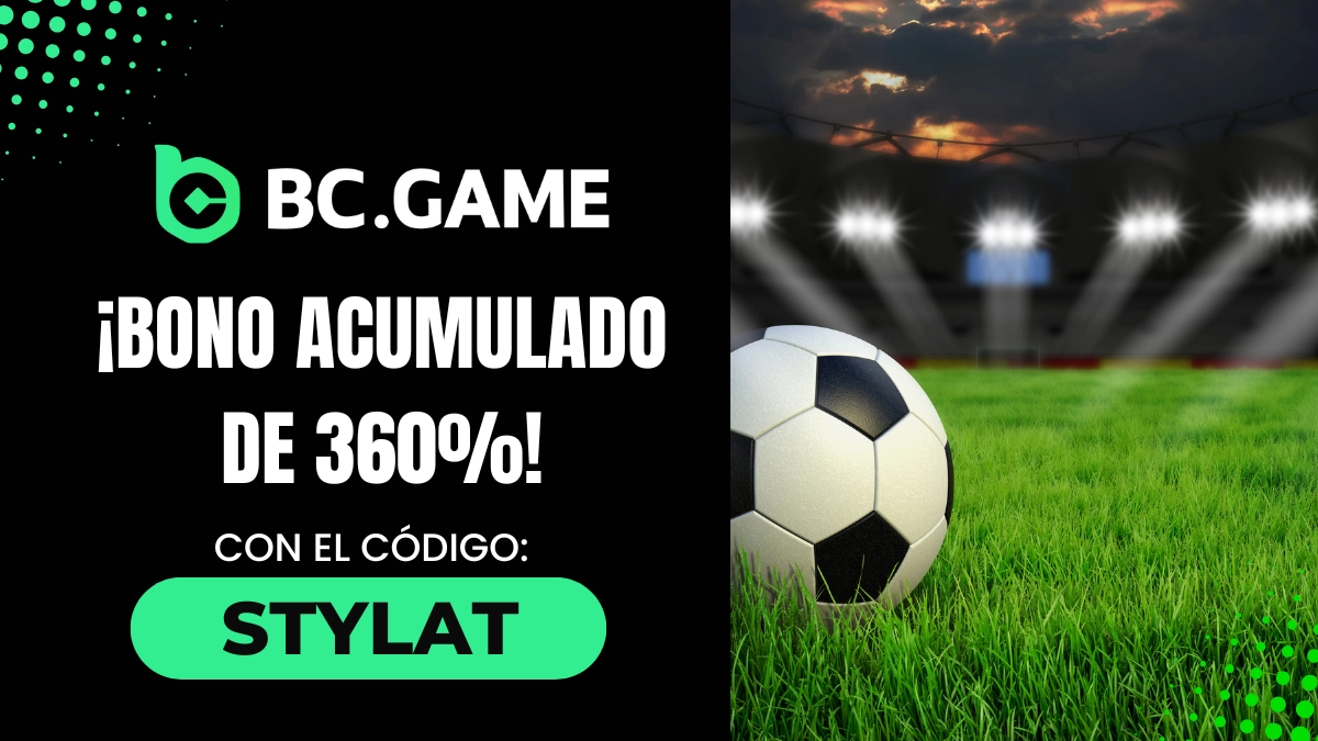 Bono acumulado del 360% BC Game