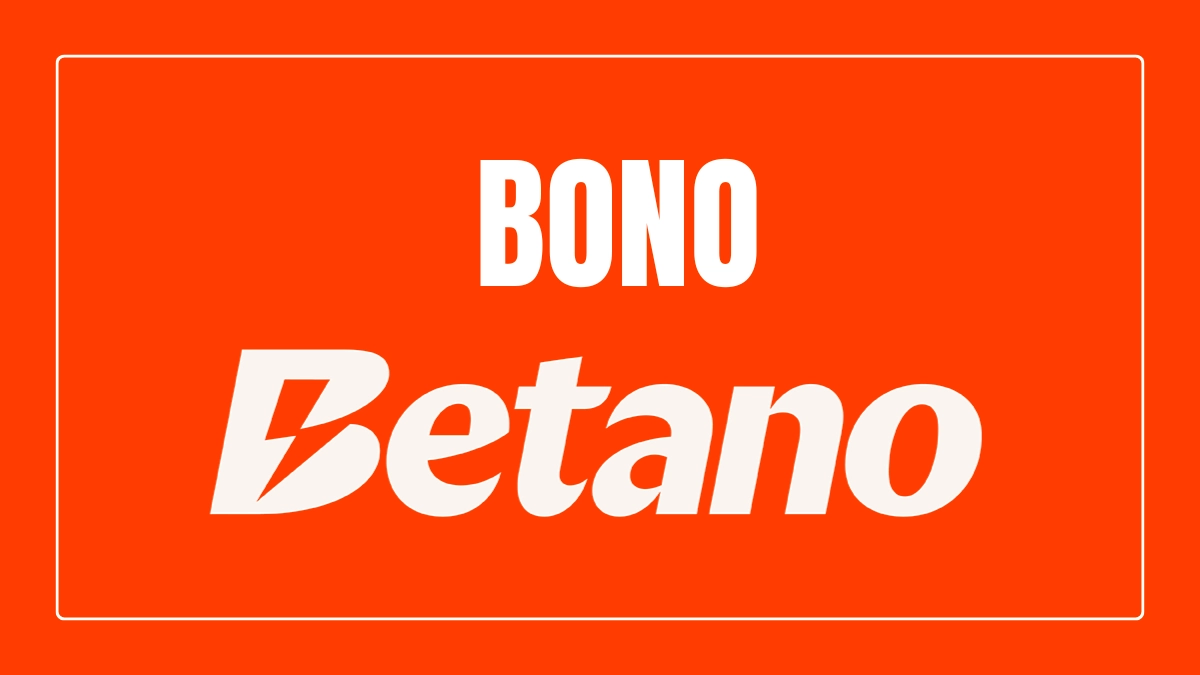 Bono de bienvenida Betano