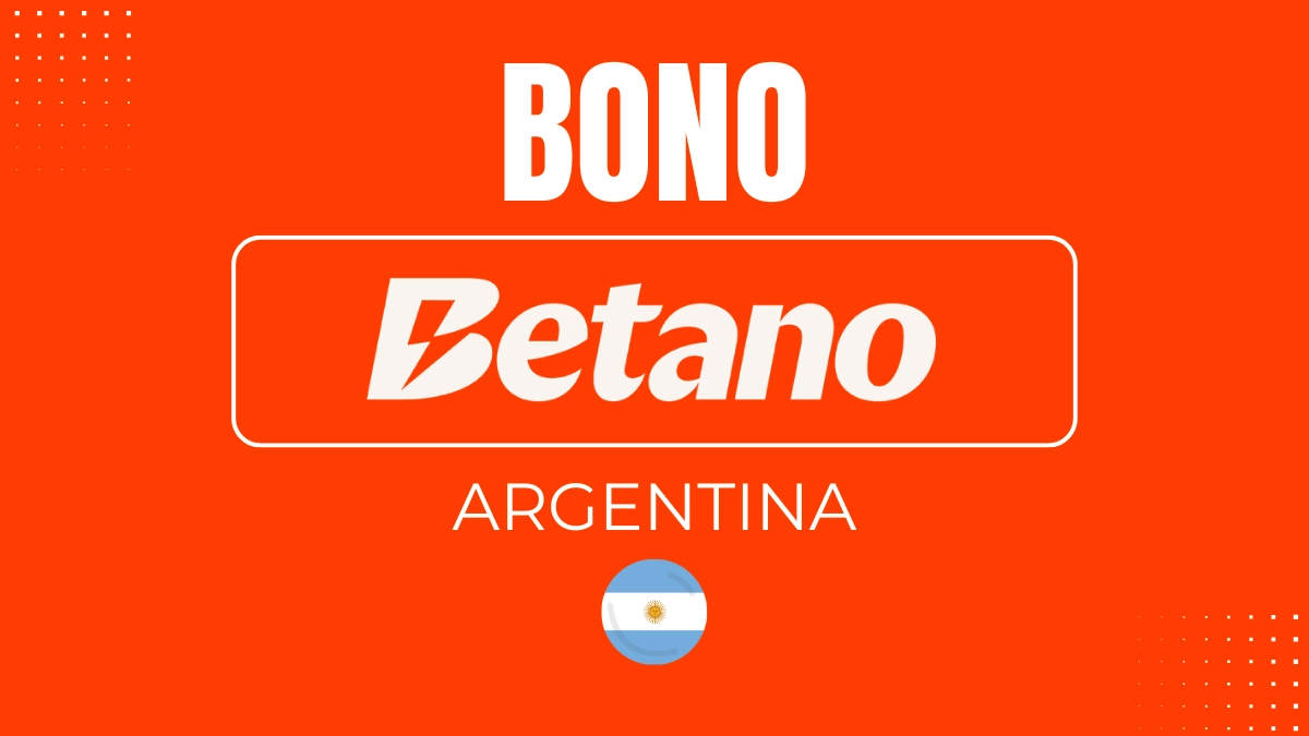 Bono de bienvenida Betano Argentina