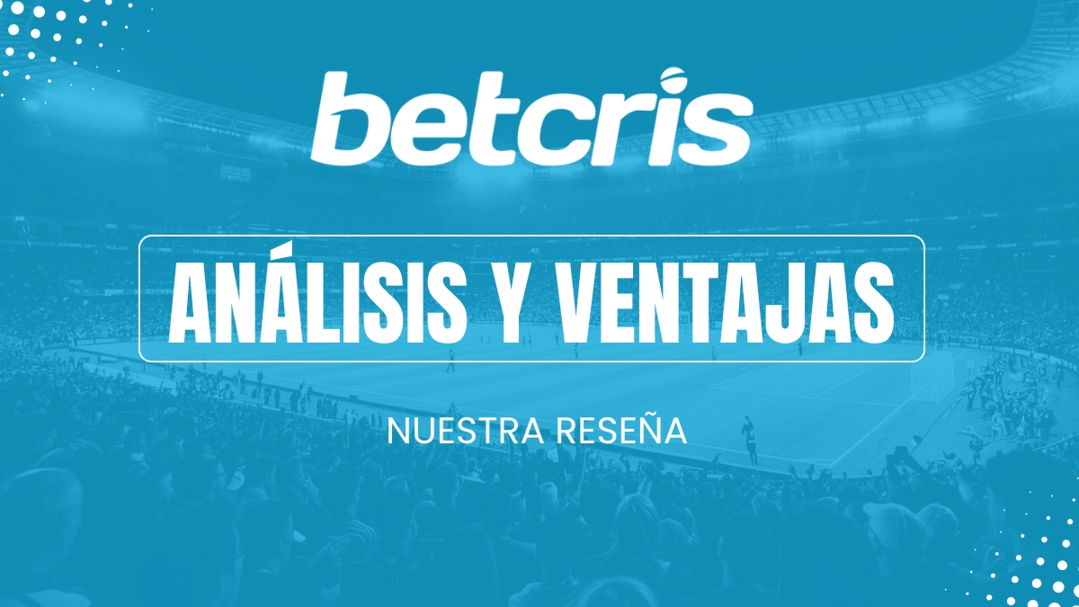 Opiniones sobre Betcris: apuestas deportivas