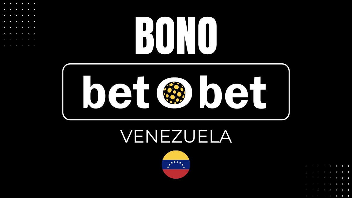 Bono de bienvenida Betobet Venezuela