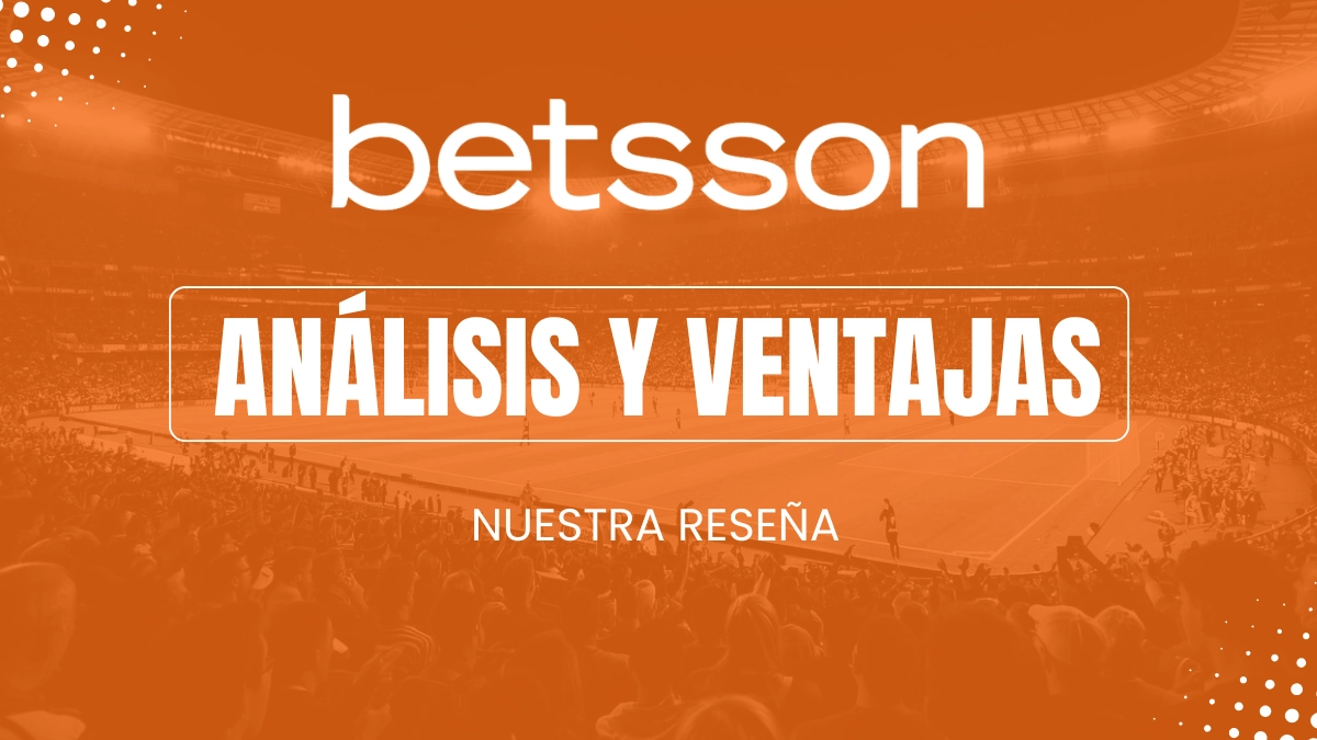 Opiniones sobre Betsson: apuestas deportivas