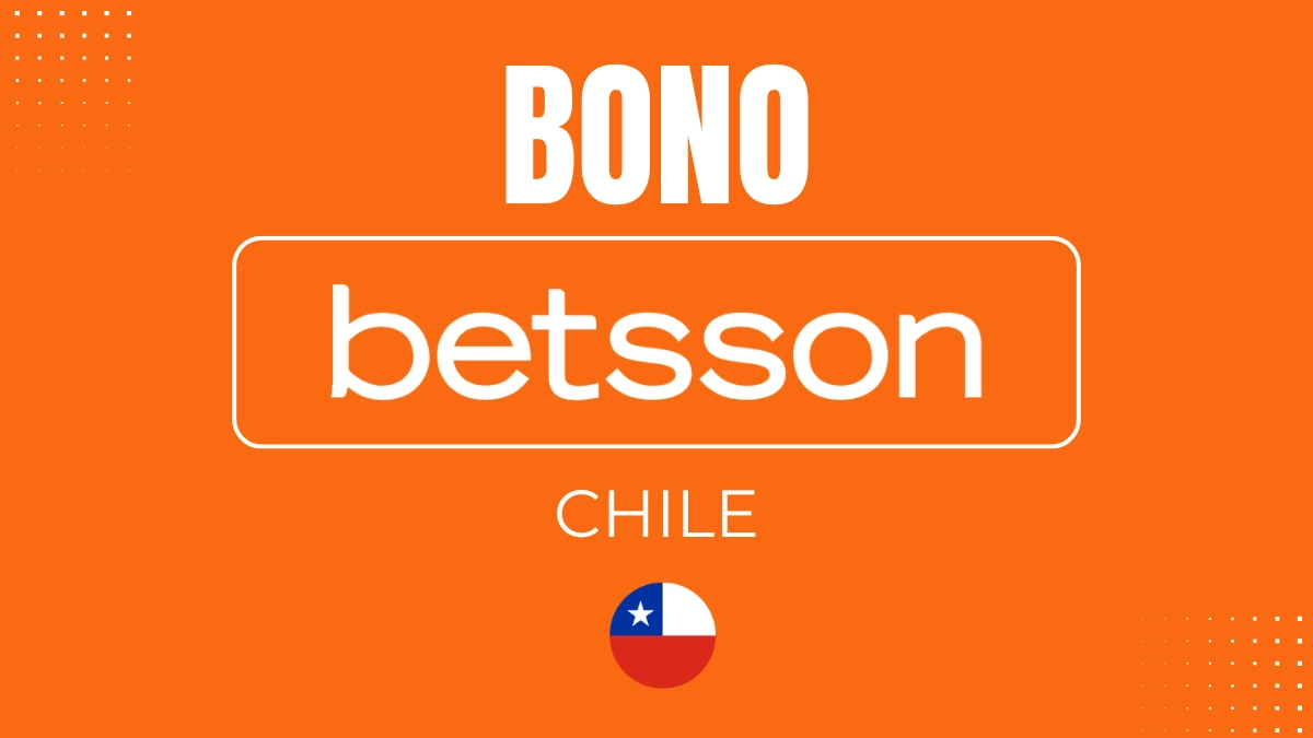 Bono de bienvenida Betsson Chile