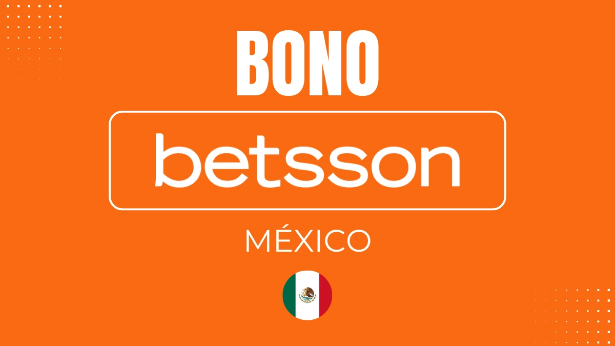 Bono de bienvenida Betsson México