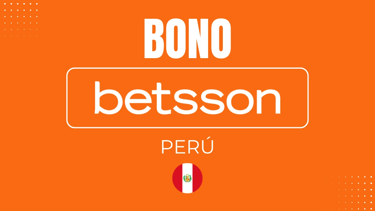 Bono de bienvenida Betsson Perú