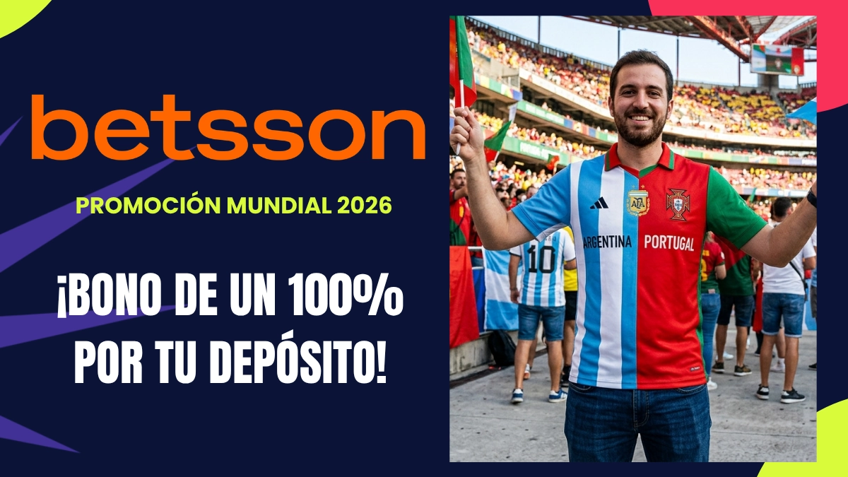 Promoción del Mundial - Betsson - Bono de bienvenida