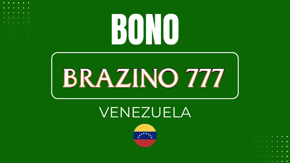 Bono de bienvenida Brazino777 Venezuela