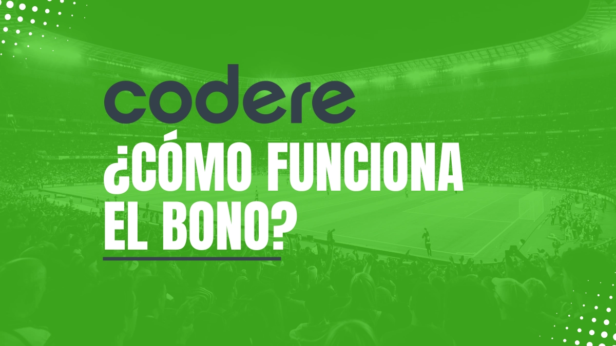 Explicación del bono Codere