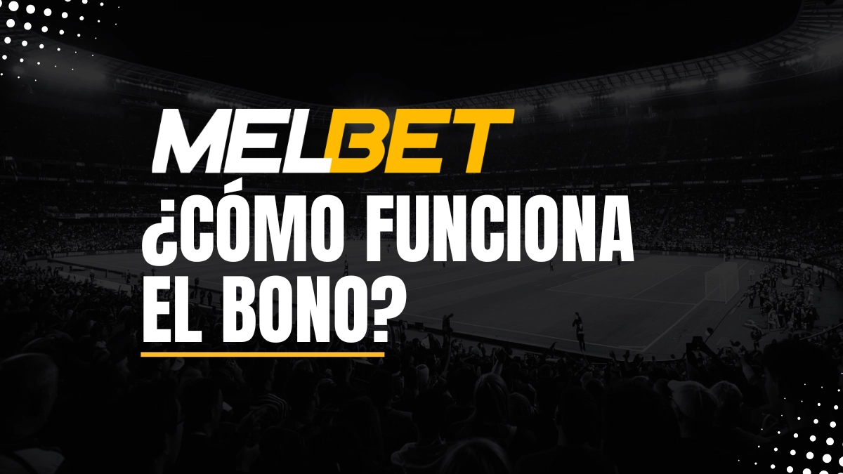 Melbet como funciona