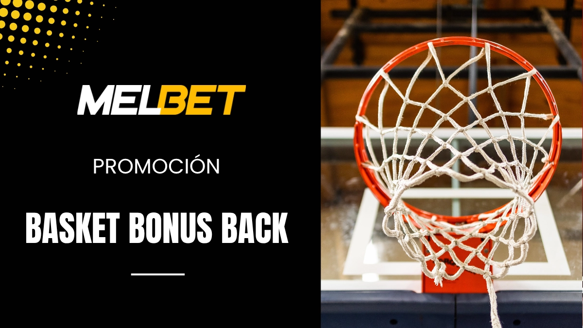 Promoción MELBET Basket Bonus Back