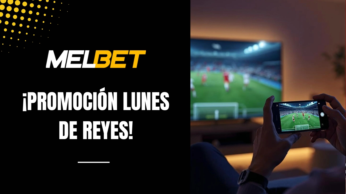 Promoción Lunes de Reyes
