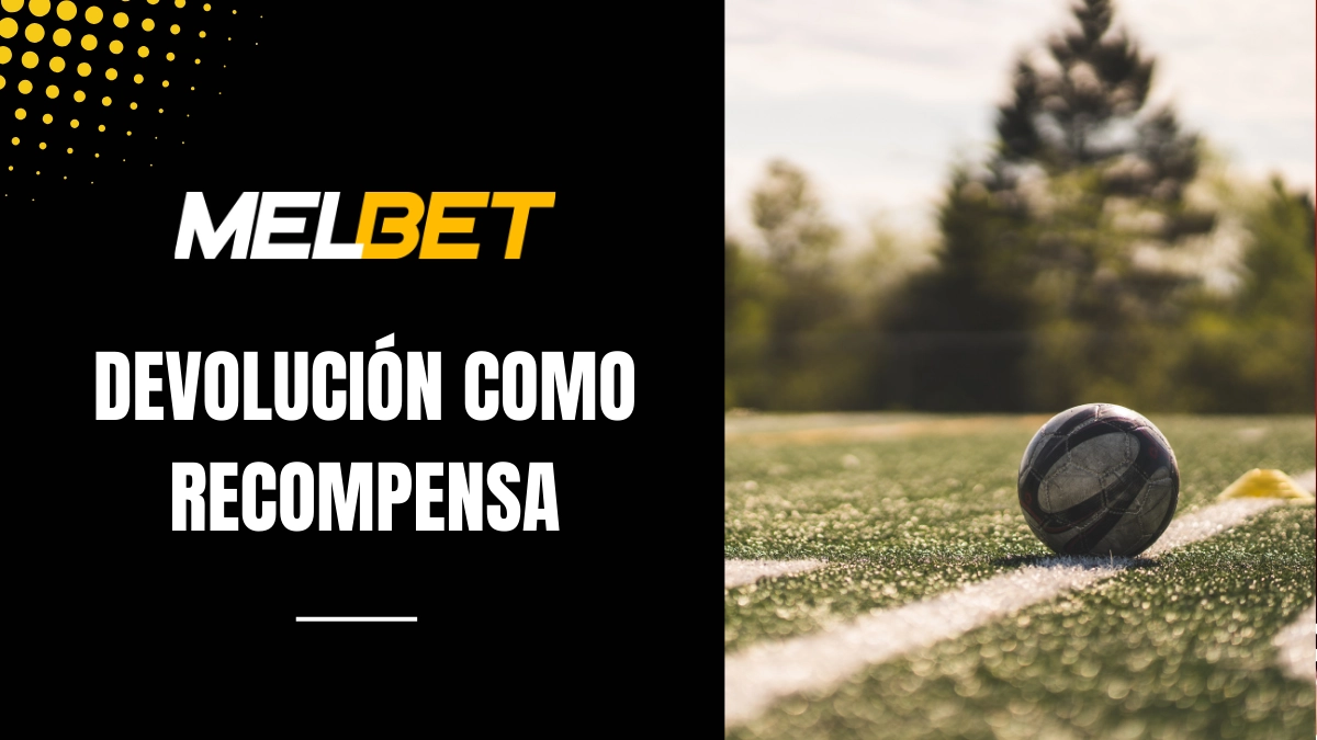 Promoción Devolución como recompensa