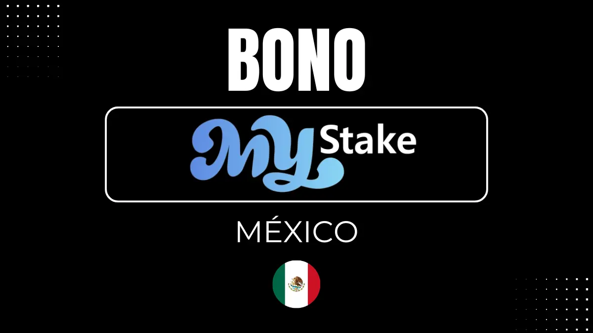 Bono de bienvenida Mystake México