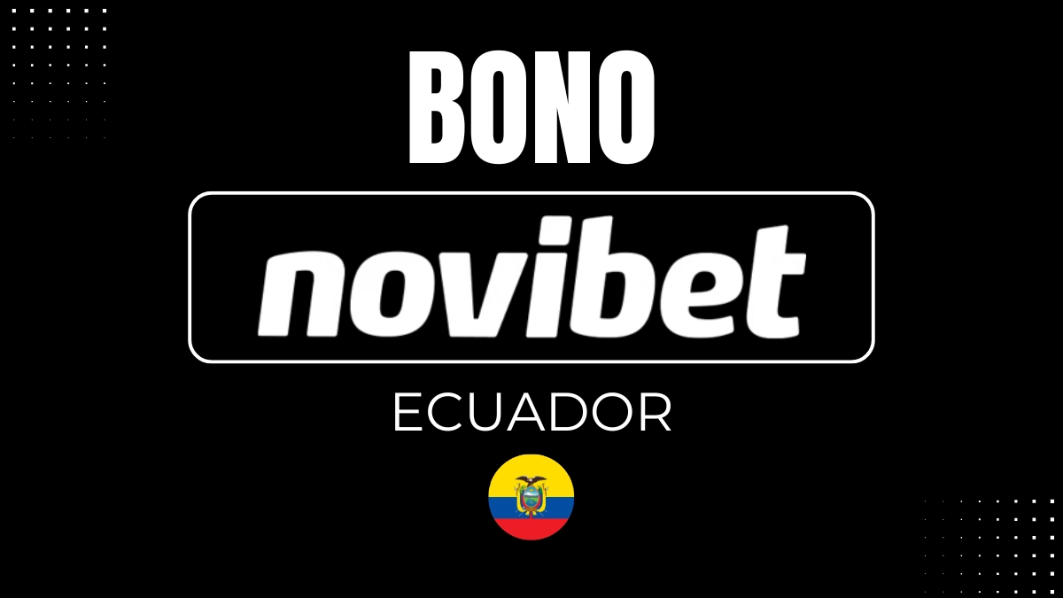 Bono Novibet Ecuador