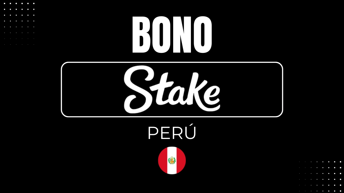 Bono de bienvenida Stake Perú