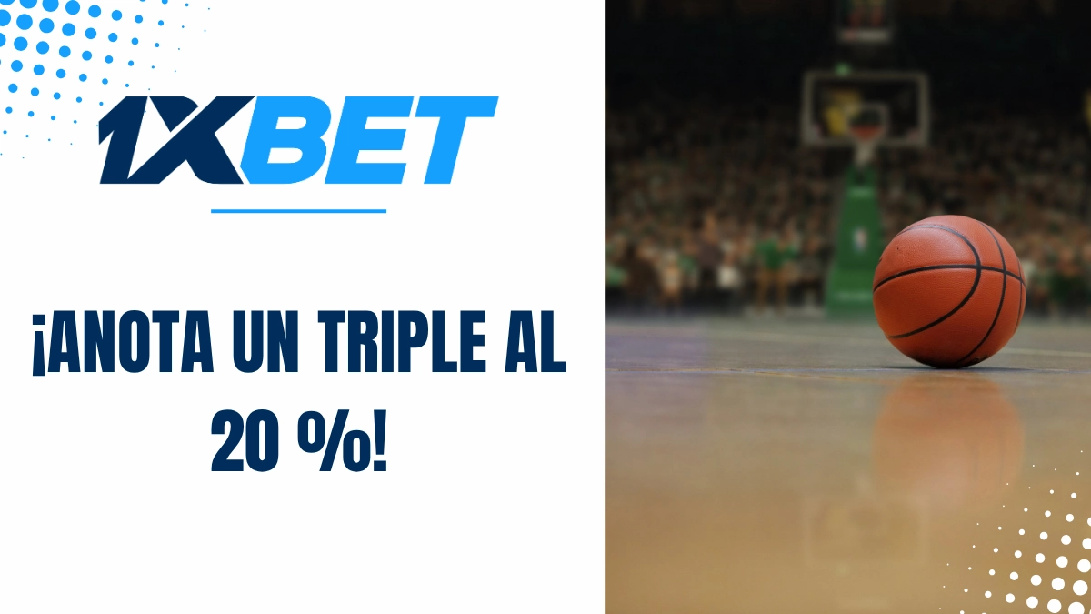 Promoción 1xbet ¡Anota un triple al 20 %!