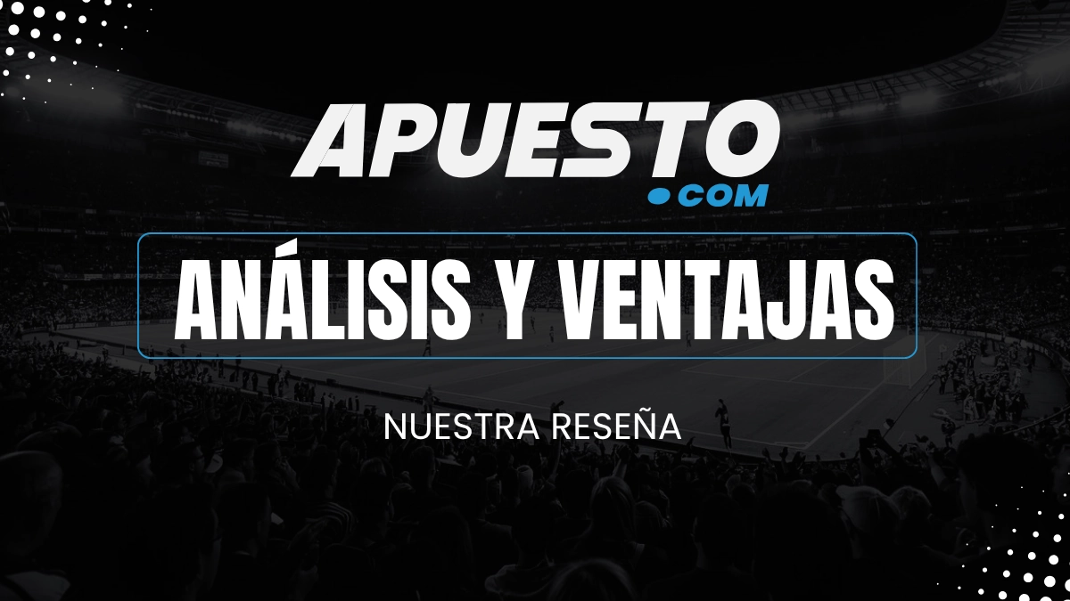 Apuesto.com ventajas