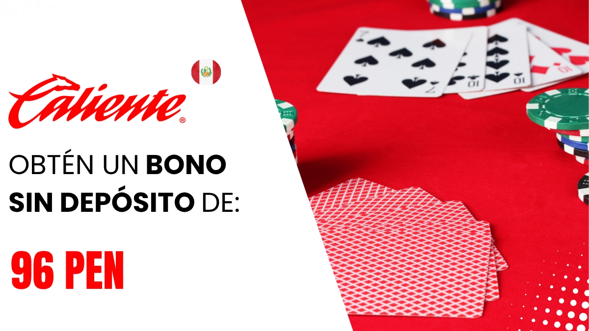Bono de nuevo usuario Caliente Perú