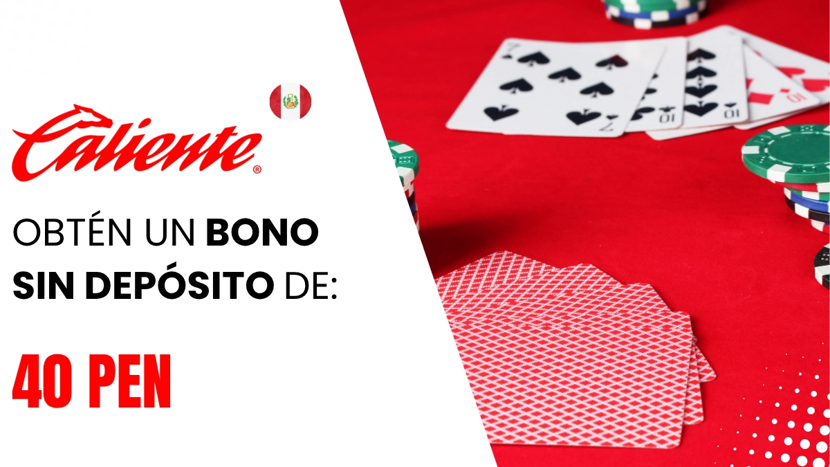 Bono de nuevo usuario Caliente Perú