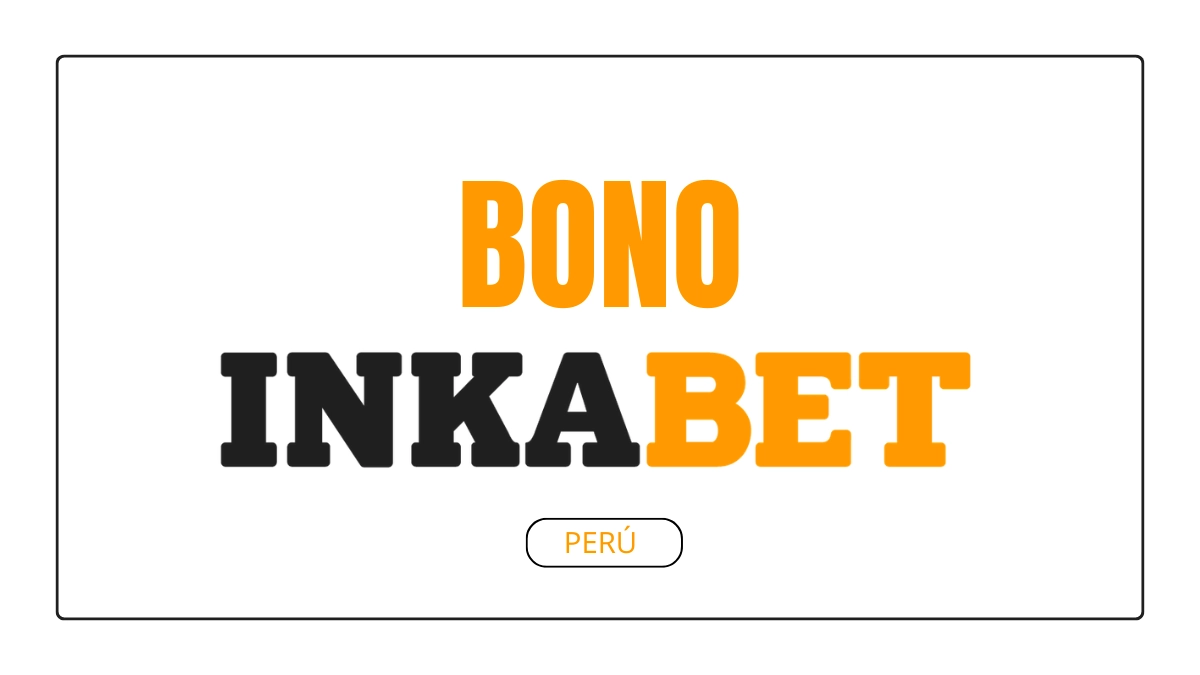 Bono de bienvenida Inkabet