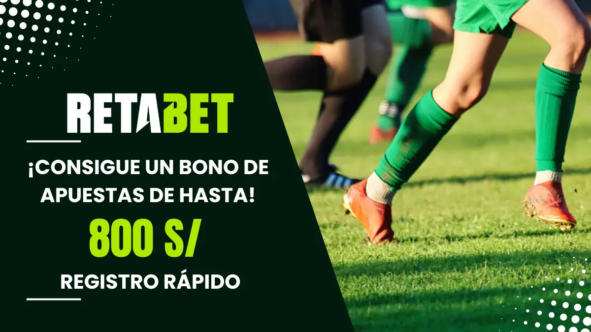 Bono de nuevo usuario Retabet Perú