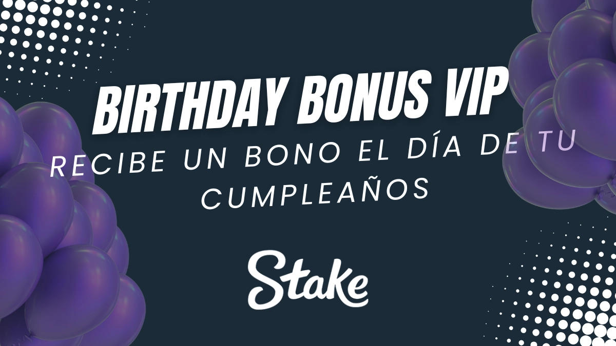 Birthday Bonus Stake Perú