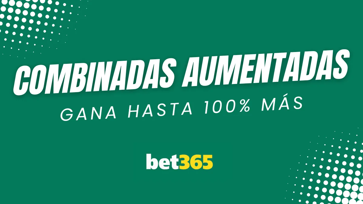 Combinadas aumentadas de Bet365