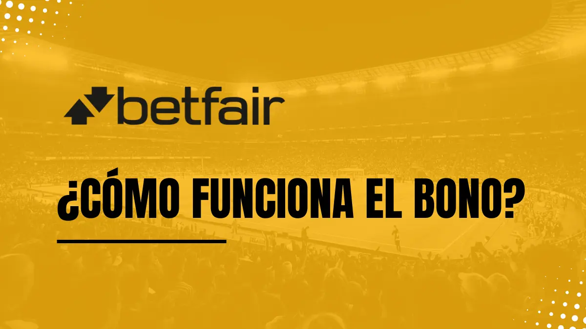 Oferta de bienvenida de Betfair