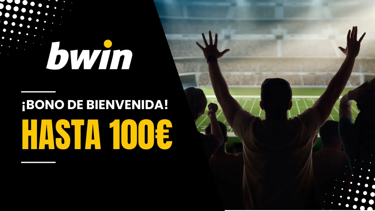 Bono de bienvenida Bwin de 100€