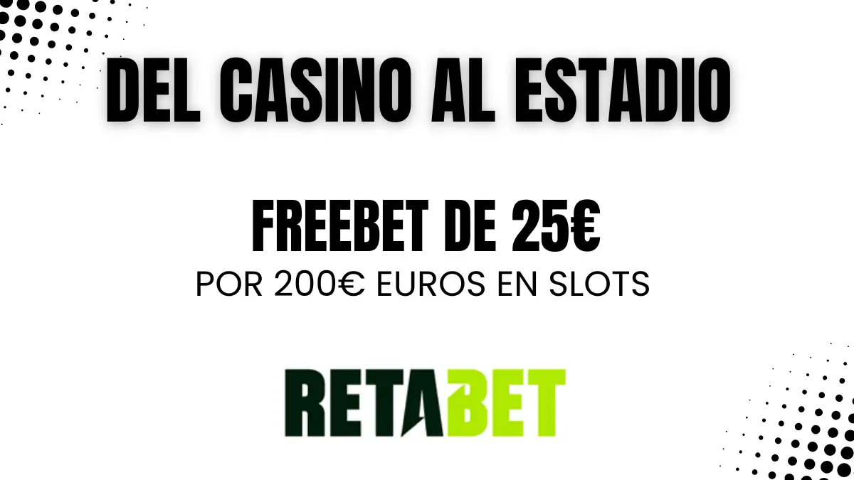 Promoción de Retabet mostrando bonos de casino y deportes
