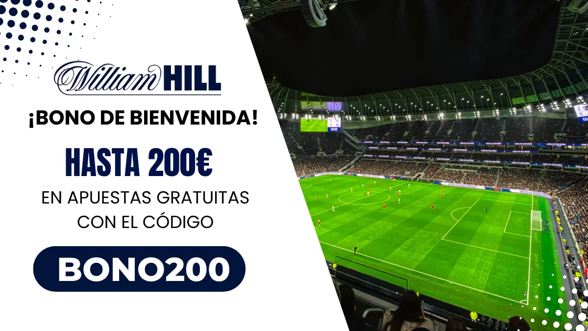 Bono de bienvenida William Hill