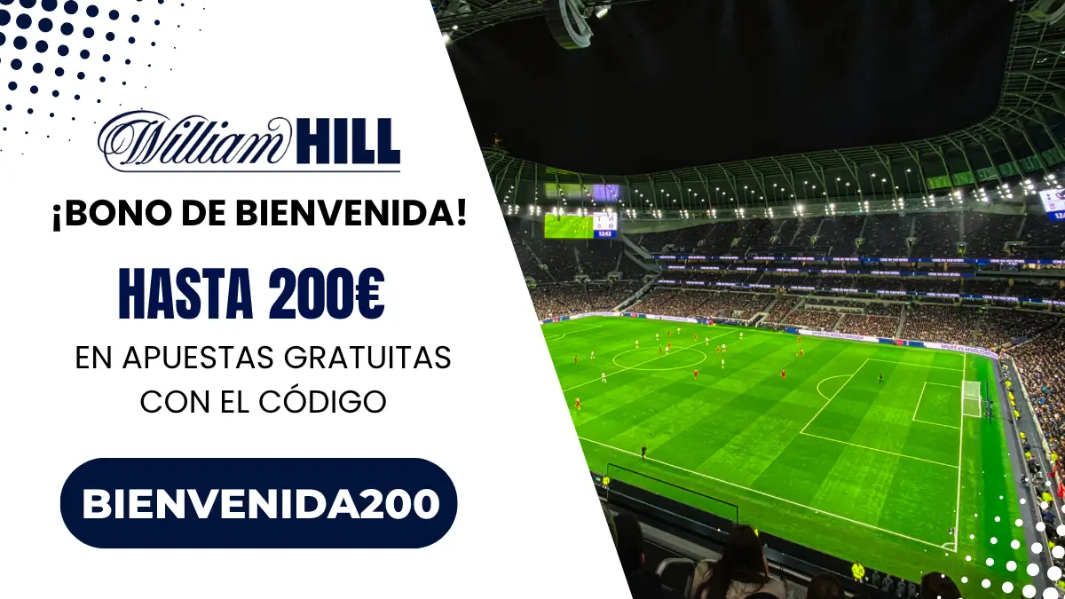 Bono de bienvenida William Hill