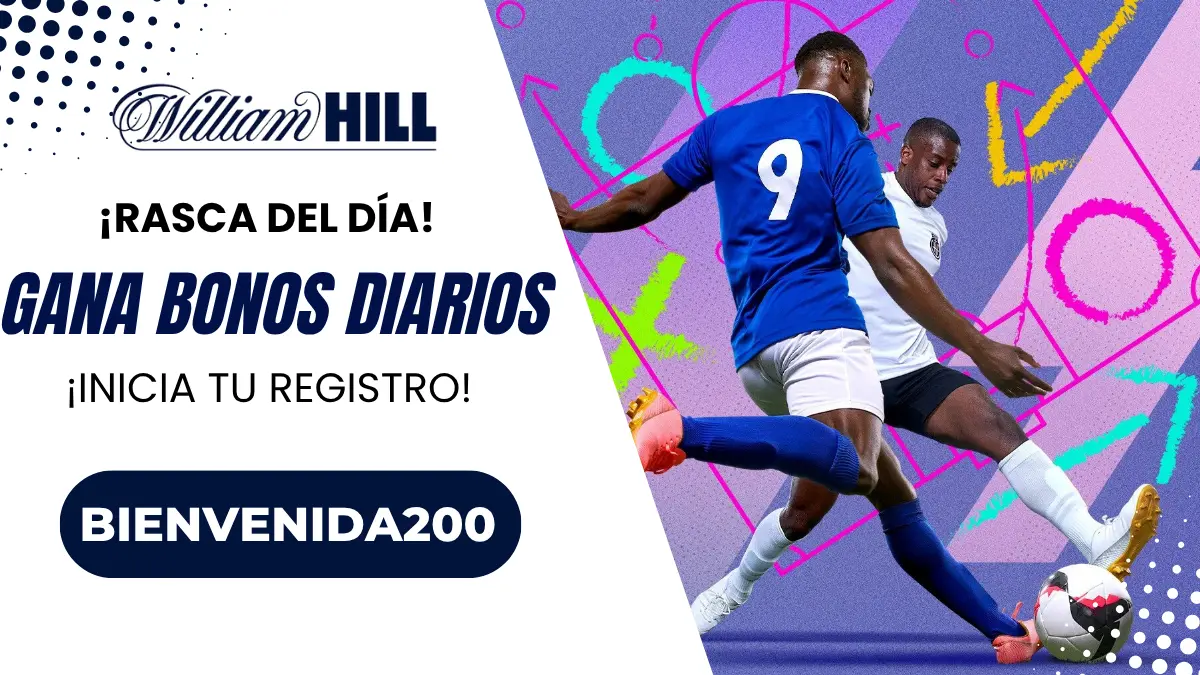 Llega la Rasca del día a William Hill, ¡Gana tu bono!