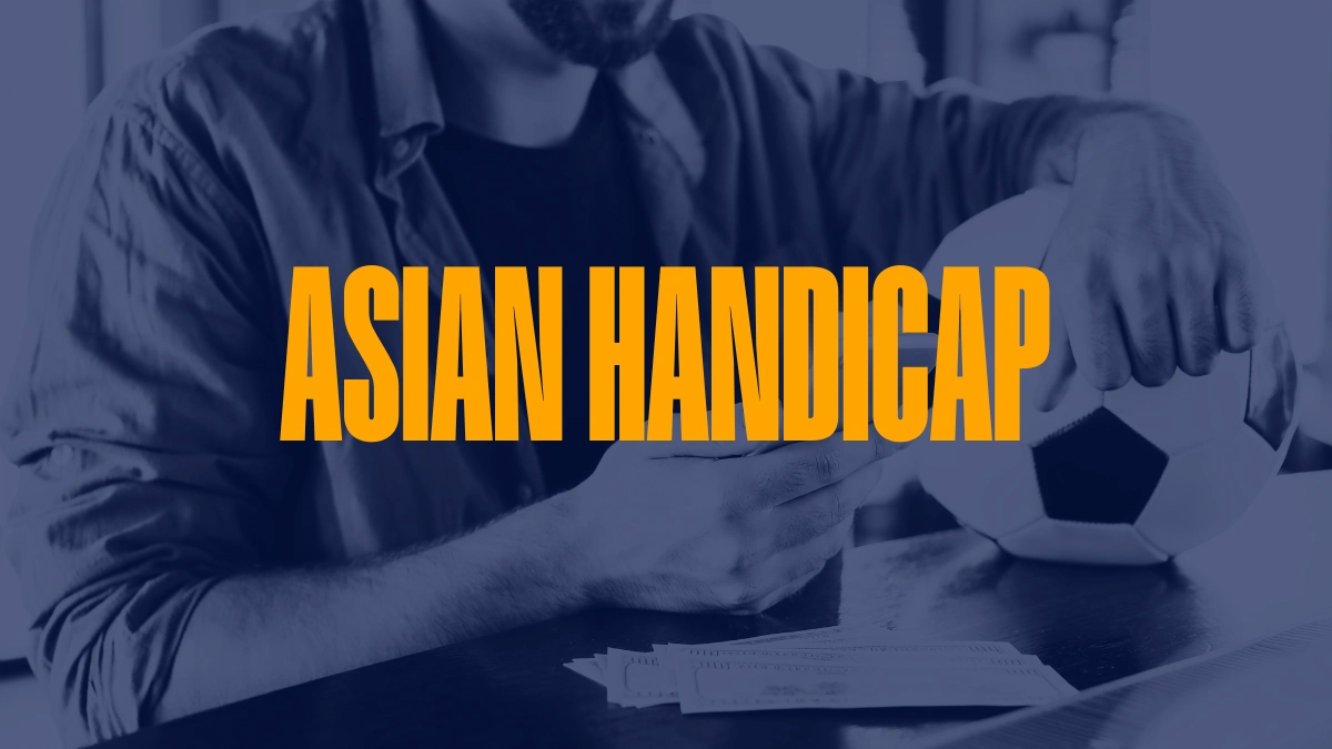 How to use Asian Handicap