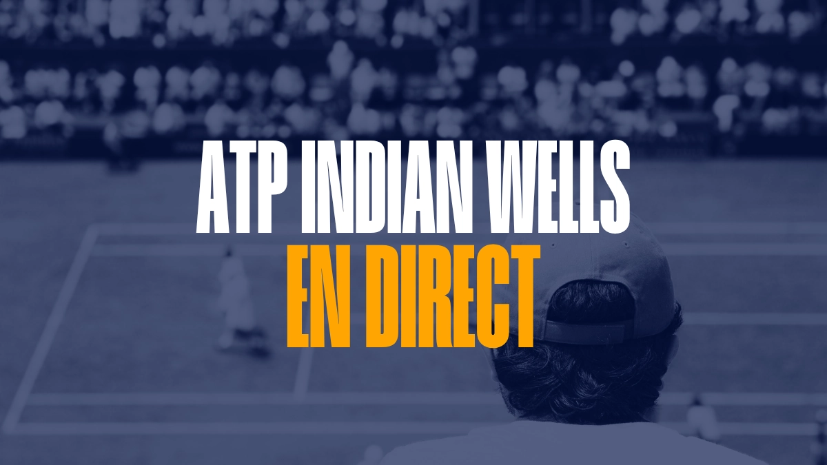 ATP Indian Wells en direct - Live