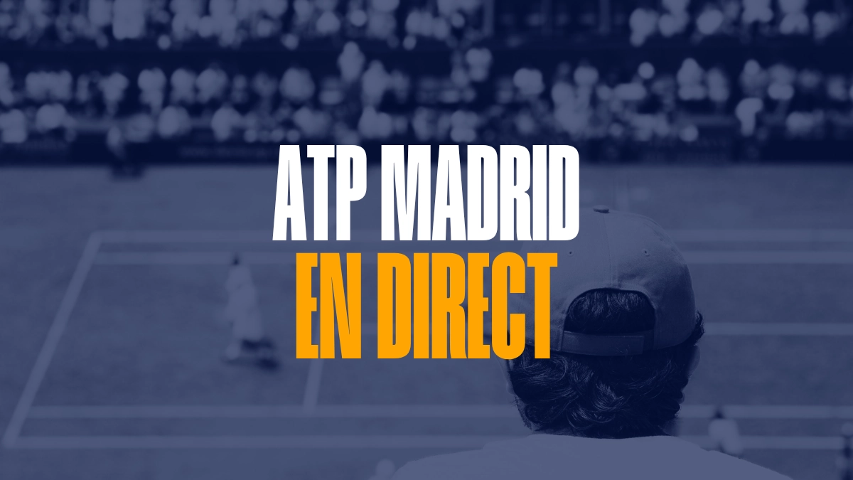 ATP Madrid en direct - Live