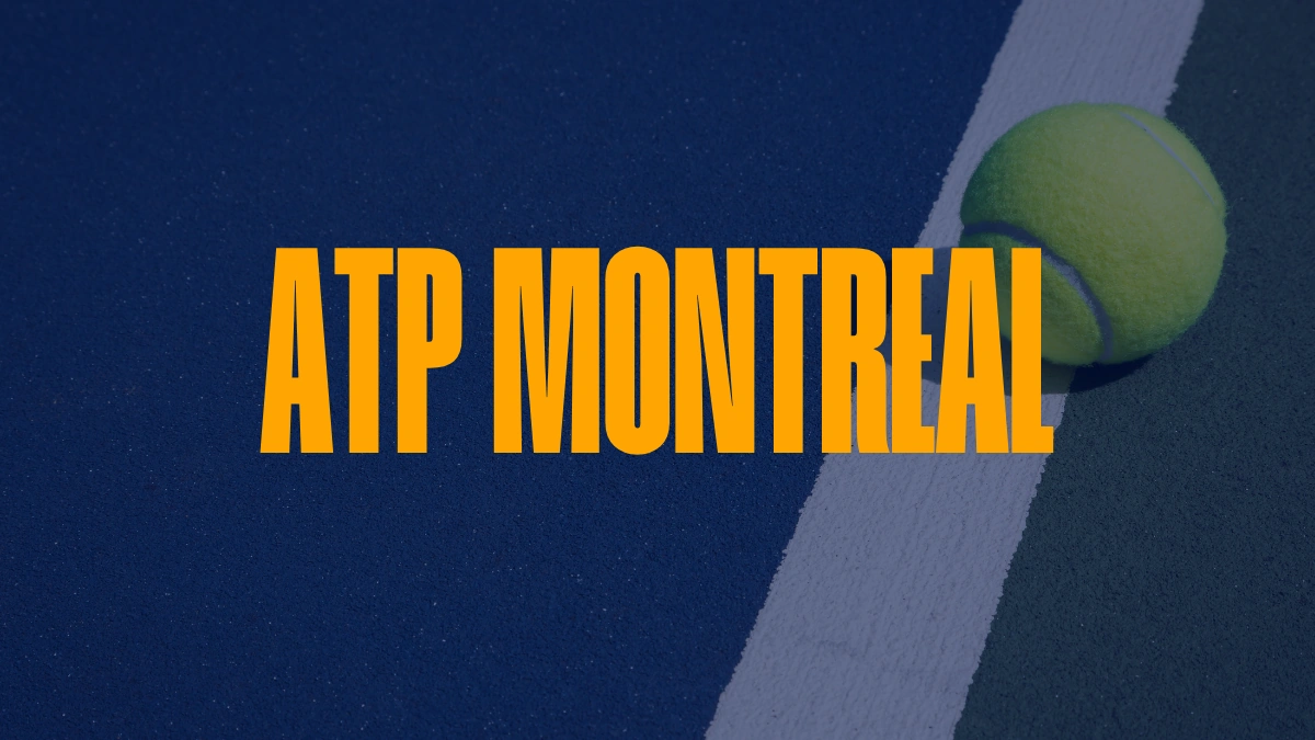 Pronostic ATP Montreal - Masters 1000