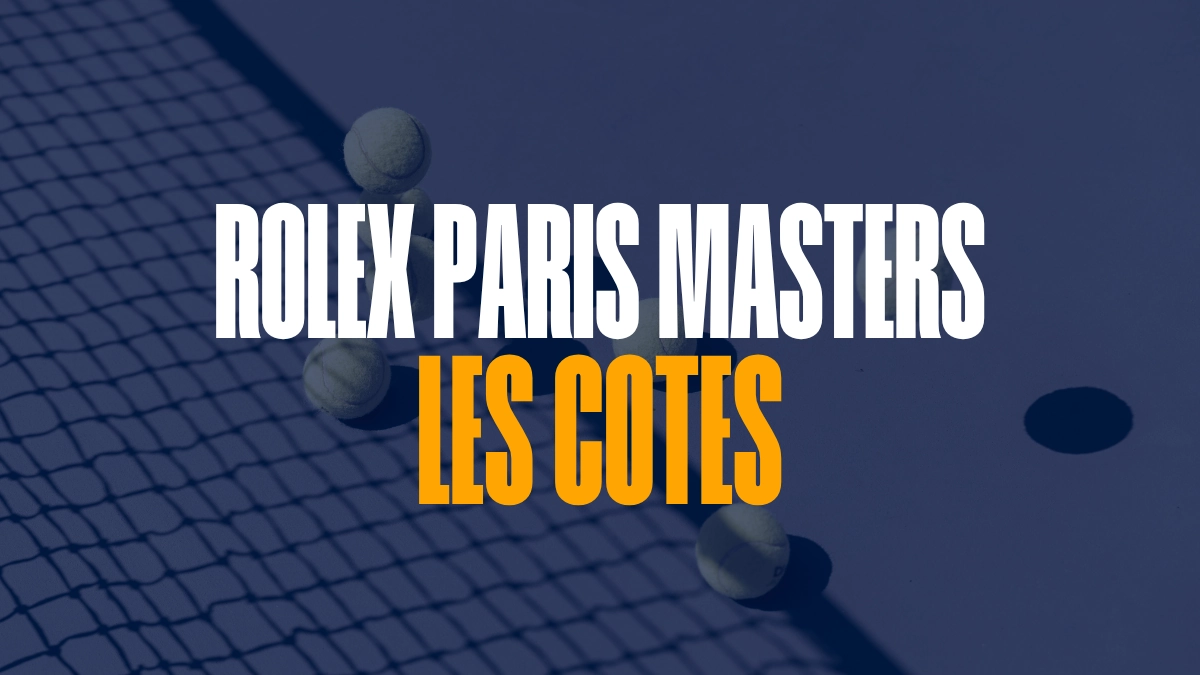 Cotes Rolex Paris Masters Paris Sportifs