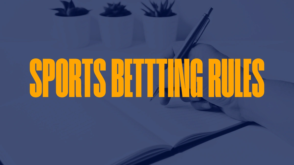 Sports Betting Rules
