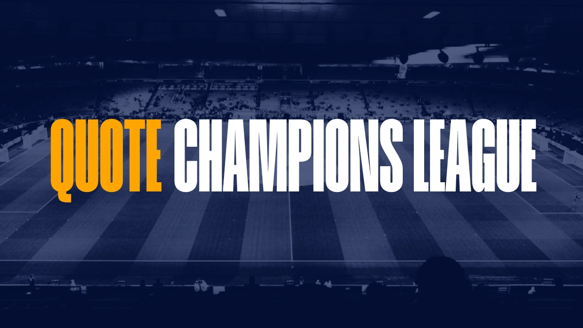 Quote champions league