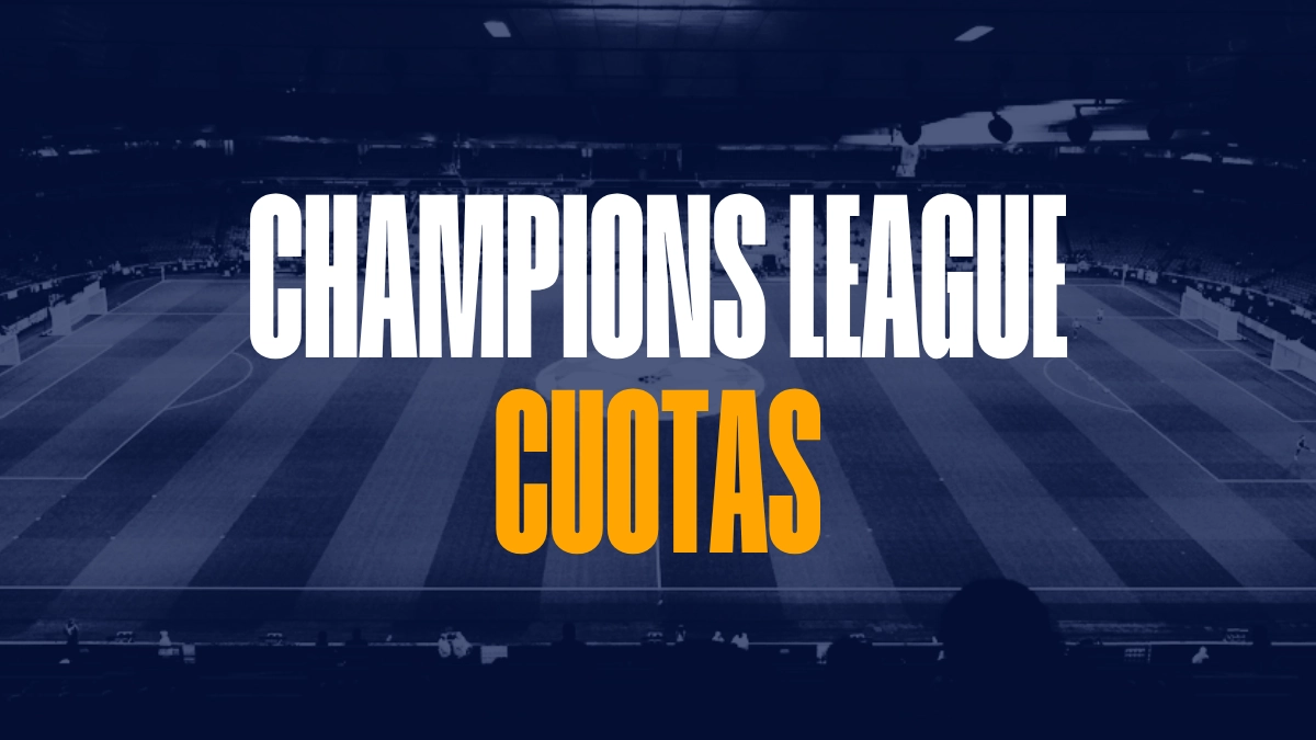 Cuotas Champions League