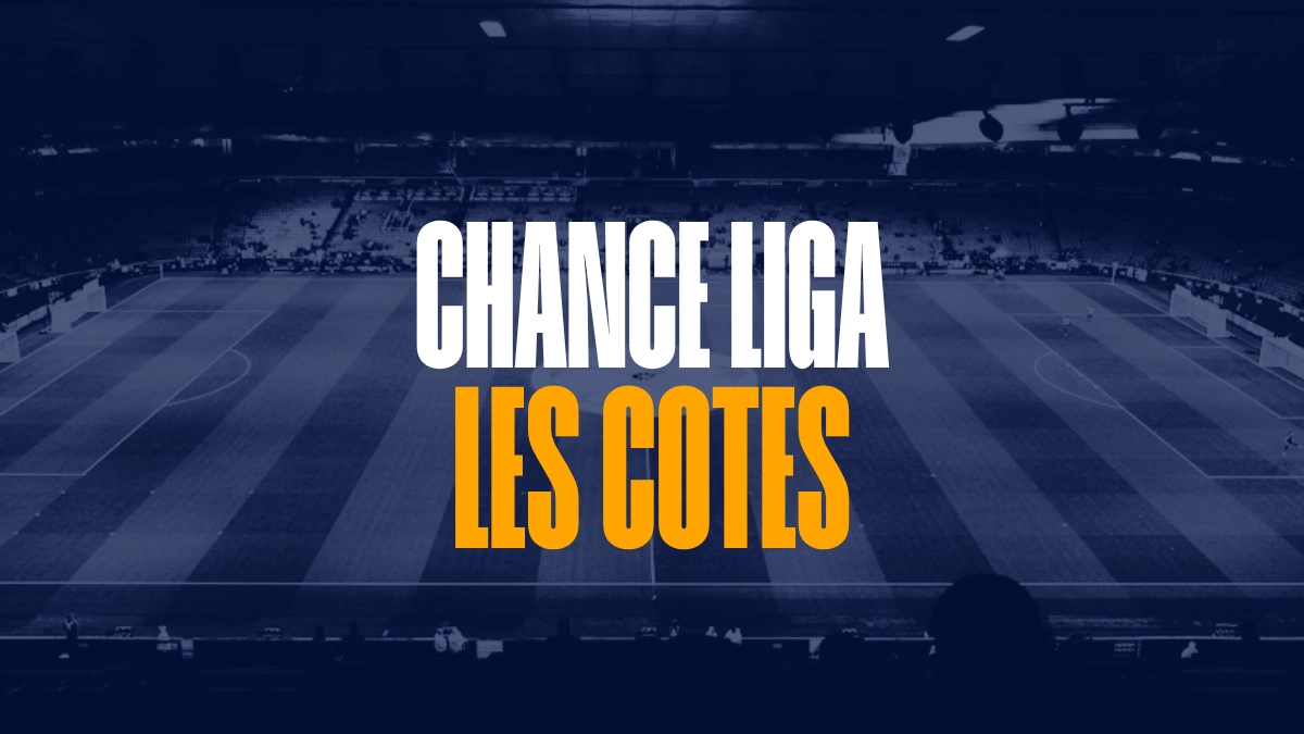 Cotes Chance Liga Paris Sportifs