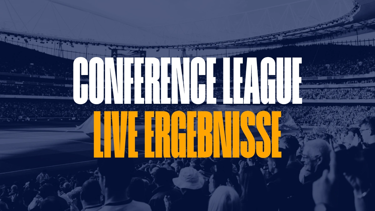 Conference League Live Ergebnisse