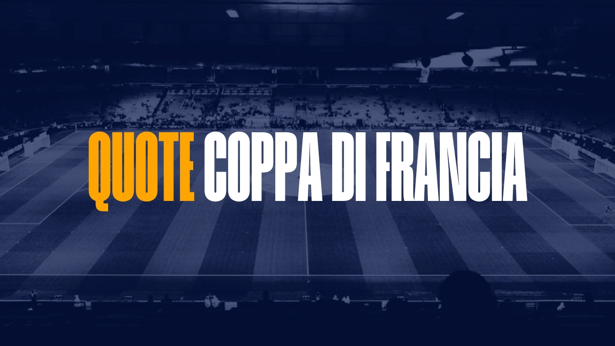 Quote coppa di Francia