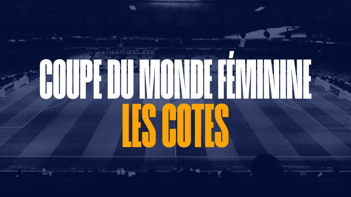 Cotes Coupe du Monde Féminine Paris Sportifs