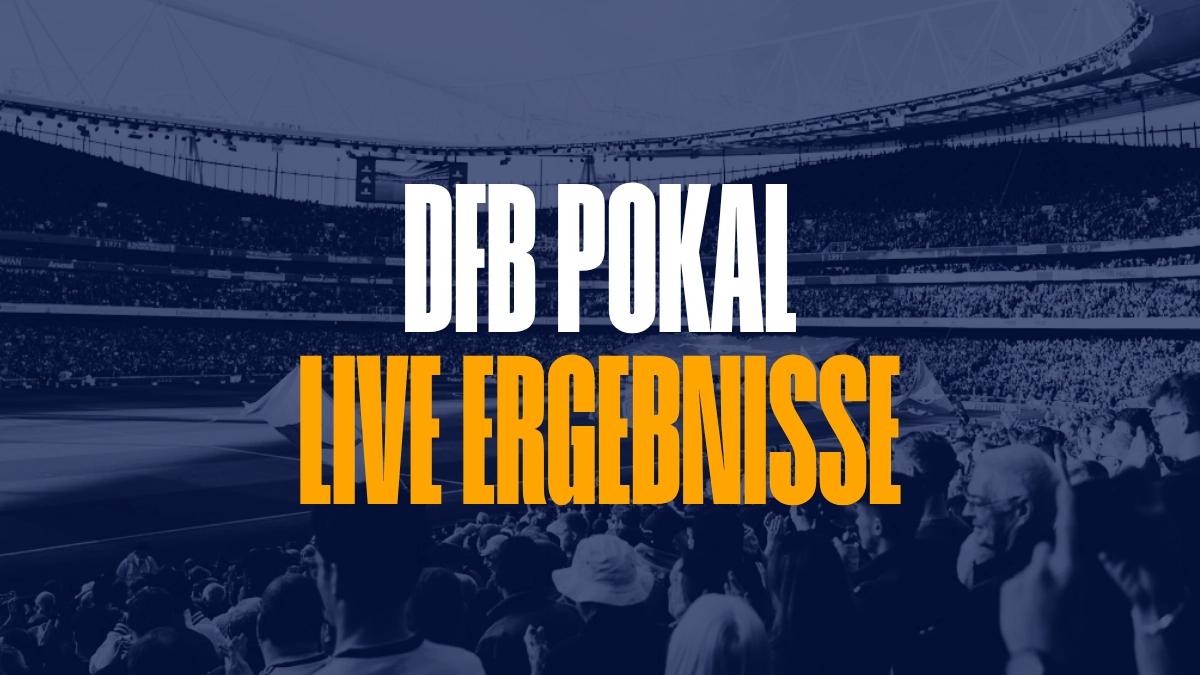 DFB Pokal Live Ergebnisse